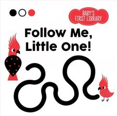 Follow Me, Little One!: Baby Montessori цена и информация | Книги для самых маленьких | pigu.lt