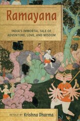 Ramayana: India's Immortal Tale of Adventure, Love, and WisdomÂ  kaina ir informacija | Saviugdos knygos | pigu.lt