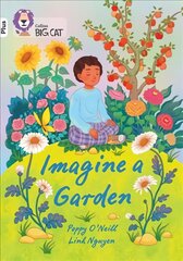 Imagine a Garden: Band 10plus/White Plus kaina ir informacija | Knygos paaugliams ir jaunimui | pigu.lt