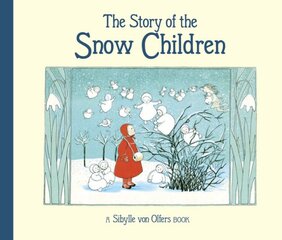 Story of the Snow Children Revised ed. цена и информация | Книги для подростков и молодежи | pigu.lt