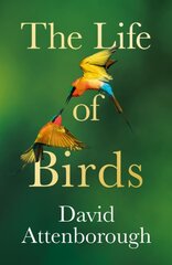 Life of Birds kaina ir informacija | Ekonomikos knygos | pigu.lt