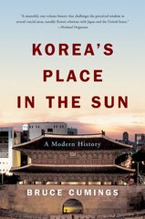 Korea's Place in the Sun: A Modern History Updated Edition kaina ir informacija | Istorinės knygos | pigu.lt