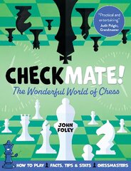 Checkmate!: The young player's complete guide to chess kaina ir informacija | Knygos paaugliams ir jaunimui | pigu.lt