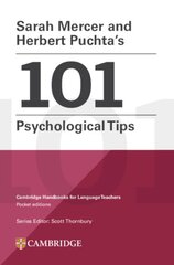 Sarah Mercer and Herbert Puchta's 101 Psychological Tips Paperback kaina ir informacija | Užsienio kalbos mokomoji medžiaga | pigu.lt