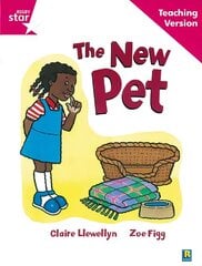 Rigby Star Guided Reading Pink Level: The New Pet Teaching Version kaina ir informacija | Knygos paaugliams ir jaunimui | pigu.lt