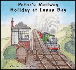 Peter's Railway Holiday at Lunan Bay цена и информация | Книги для подростков  | pigu.lt