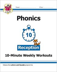 Reception English Phonics 10-Minute Weekly Workouts kaina ir informacija | Knygos paaugliams ir jaunimui | pigu.lt