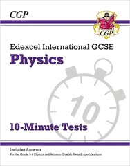 Edexcel International GCSE Physics: 10-Minute Tests (with answers) цена и информация | Книги для подростков  | pigu.lt