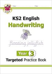 KS2 English Year 3 Handwriting Targeted Practice Book kaina ir informacija | Knygos paaugliams ir jaunimui | pigu.lt