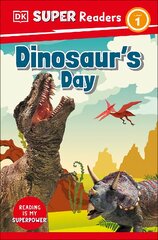 DK Super Readers Level 1 Dinosaur's Day цена и информация | Книги для подростков  | pigu.lt