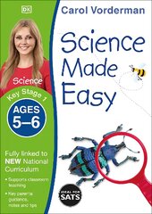 Science Made Easy, Ages 5-6 (Key Stage 1): Supports the National Curriculum, Science Exercise Book цена и информация | Книги для подростков  | pigu.lt