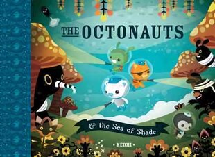 Octonauts and the Sea of Shade цена и информация | Книги для подростков и молодежи | pigu.lt