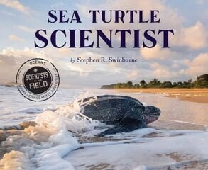 Sea Turtle Scientist kaina ir informacija | Knygos paaugliams ir jaunimui | pigu.lt