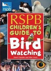 RSPB Children's Guide to Birdwatching Re-issue цена и информация | Книги о питании и здоровом образе жизни | pigu.lt
