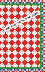 Walking Through Palermo цена и информация | Путеводители, путешествия | pigu.lt