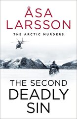 Second Deadly Sin: The Arctic Murders â€“ A gripping and atmospheric murder mystery kaina ir informacija | Fantastinės, mistinės knygos | pigu.lt