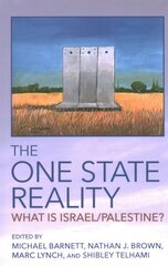 One State Reality: What Is Israel/Palestine? kaina ir informacija | Socialinių mokslų knygos | pigu.lt