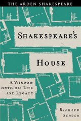 Shakespeareâ€™s House: A Window onto his Life and Legacy цена и информация | Исторические книги | pigu.lt