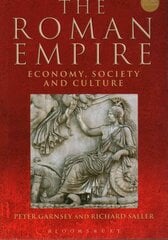 Roman Empire: Economy, Society and Culture 2nd edition цена и информация | Исторические книги | pigu.lt
