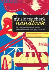 Music Teacher's Handbook kaina ir informacija | Socialinių mokslų knygos | pigu.lt