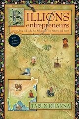 Billions of Entrepreneurs: How China and India Are Reshaping Their Futures—and Yours kaina ir informacija | Ekonomikos knygos | pigu.lt