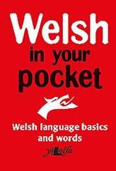 Welsh in your pocket Bilingual edition kaina ir informacija | Užsienio kalbos mokomoji medžiaga | pigu.lt