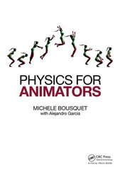 Physics for Animators kaina ir informacija | Ekonomikos knygos | pigu.lt
