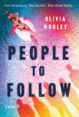 People to Follow: a gripping social-media thriller kaina ir informacija | Knygos paaugliams ir jaunimui | pigu.lt