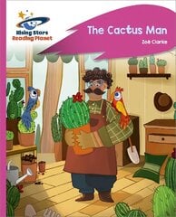 Reading Planet - The Cactus Man - Pink C: Rocket Phonics kaina ir informacija | Knygos paaugliams ir jaunimui | pigu.lt