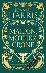 Maiden, Mother, Crone: A Collection kaina ir informacija | Fantastinės, mistinės knygos | pigu.lt