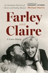 Farley and Claire: A Love Story цена и информация | Биографии, автобиогафии, мемуары | pigu.lt