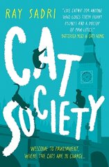 Cat Society kaina ir informacija | Fantastinės, mistinės knygos | pigu.lt