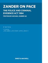 Zander on PACE: Police and Criminal Evidence Act 1984, The 9th edition kaina ir informacija | Ekonomikos knygos | pigu.lt