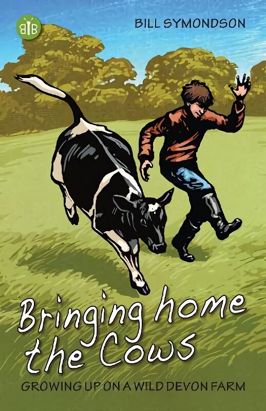 Bringing Home the Cows: Growing up on a wild Devon farm kaina ir informacija | Biografijos, autobiografijos, memuarai | pigu.lt