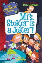 My Weirder-est School #11: Mrs. Stoker Is a Joker! цена и информация | Книги для подростков  | pigu.lt