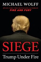 Siege: Trump Under Fire цена и информация | Книги по социальным наукам | pigu.lt