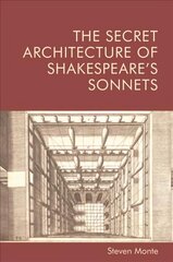 Secret Architecture of Shakespeare's Sonnets kaina ir informacija | Poezija | pigu.lt