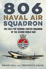 806 Naval Air Squadron kaina ir informacija | Socialinių mokslų knygos | pigu.lt