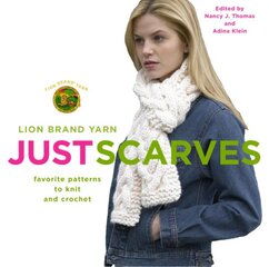 Lion Brand Yarn: Just Scarves kaina ir informacija | Knygos apie sveiką gyvenseną ir mitybą | pigu.lt