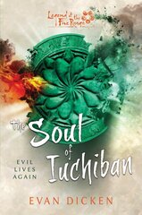 Soul of Iuchiban: A Legend of the Five Rings Novel Paperback Original kaina ir informacija | Fantastinės, mistinės knygos | pigu.lt