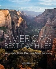 America's Best Day Hikes: Spectacular Single-Day Hikes Across the States цена и информация | Путеводители, путешествия | pigu.lt