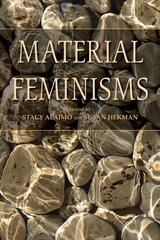 Material Feminisms kaina ir informacija | Socialinių mokslų knygos | pigu.lt