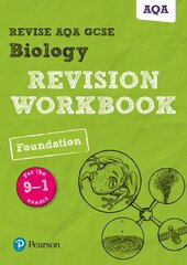 Pearson REVISE AQA GCSE (9-1) Biology Foundation Revision Workbook: For 2024 and 2025 assessments and exams (Revise AQA GCSE Science 16) цена и информация | Книги для подростков  | pigu.lt