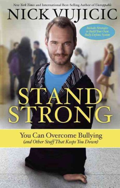 Stand Strong: You Can Overcome Bullying цена и информация | Dvasinės knygos | pigu.lt
