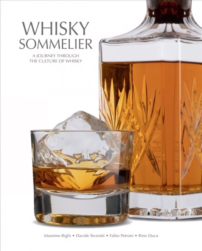 Whisky Sommelier: A Journey Through the Culture of Whisky kaina ir informacija | Receptų knygos | pigu.lt