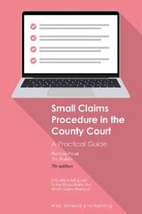 Small Claims Procedure in the County Court: A Practical Guide 7th Revised edition цена и информация | Книги по экономике | pigu.lt