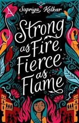 Strong As Fire, Fierce As Flame цена и информация | Книги для подростков  | pigu.lt