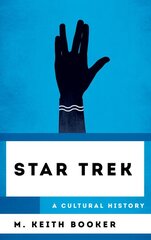 Star Trek: A Cultural History kaina ir informacija | Knygos apie meną | pigu.lt