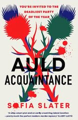 Auld Acquaintance: The Gripping Scottish Murder Mystery Set to Thrill kaina ir informacija | Fantastinės, mistinės knygos | pigu.lt