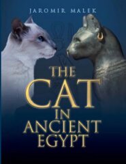 Cat in Ancient Egypt New Edition kaina ir informacija | Istorinės knygos | pigu.lt